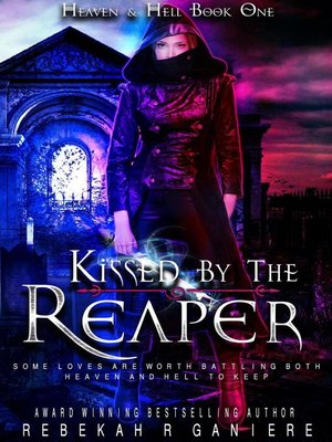 cover image of Kissed by the Reaper